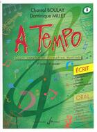 Couverture du livre « A tempo Tome 8 : cycle 2 ; 4e année ; partie écrite » de Dominique Millet et Chantal Boulay aux éditions Gerard Billaudot