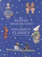 Couverture du livre « The puffin treasure chest of children's classics » de Various aux éditions Children Pbs