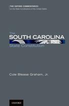 Couverture du livre « The South Carolina State Constitution » de Graham Cole Blease aux éditions Oxford University Press Usa