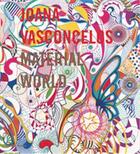 Couverture du livre « Joana vasconcelos: material world » de Enrique Juncosa aux éditions Thames & Hudson