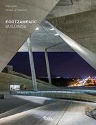 Couverture du livre « Portzamparc buildings » de Philip Jodidio aux éditions Rizzoli