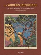 Couverture du livre « In a modern rendering the colour woodcuts of richard baumann : a catalogue raisonne » de  aux éditions Rizzoli