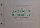 Couverture du livre « Lee Friedlander ; the american monument » de Lee Friedlander aux éditions Dap Artbook