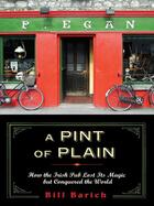 Couverture du livre « A pint of plain » de Barich Bill aux éditions Editions Racine