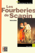 Couverture du livre « Les fourberies de Scapin » de Moliere et Frederic Levy aux éditions Bordas