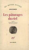 Couverture du livre « Les Paturages Du Ciel » de John Steinbeck aux éditions Gallimard