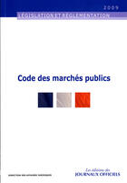 Couverture du livre « Code des marchés publics » de  aux éditions Direction Des Journaux Officiels