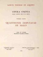 Couverture du livre « Opera omnia - tome 23 quaestiones disputatae de malo » de Thomas D'Aquin aux éditions Leonine