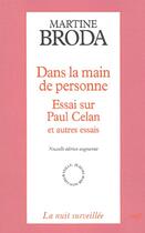 Couverture du livre « Dans la main de personne ; essai sur Paul Celan et autres essais » de Martine Broda aux éditions Cerf