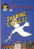 Couverture du livre « Louisette la taupe sardine express » de Bruno Heitz aux éditions Ecole Des Loisirs