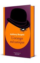 Couverture du livre « L'orange mecanique - collector 2025 » de Anthony Burgess aux éditions Robert Laffont