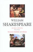 Couverture du livre « Coffret oeuvres complètes : tragicomédies ; poésies » de William Shakespeare aux éditions Bouquins