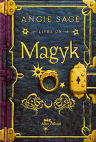Couverture du livre « Magyk t.1 » de Angie Sage aux éditions Albin Michel Jeunesse