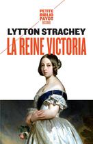 Couverture du livre « La reine Victoria » de Lytton Strachey aux éditions Rivages