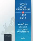 Couverture du livre « Rue ; les 60 ans des traités fondateurs de l'union européenne » de  aux éditions Dalloz