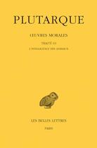 Couverture du livre « Oeuvres morales Tome 14 ; 1ere partie traité 63 » de Plutarque aux éditions Belles Lettres