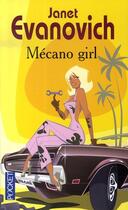 Couverture du livre « Mécano girl » de Janet Evanovich aux éditions Pocket