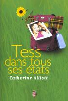 Couverture du livre « Tess dans tous ses etats » de Catherine Alliott aux éditions J'ai Lu