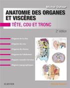 Couverture du livre « Anatomie des organes et viscères » de Michel Dufour aux éditions Elsevier-masson