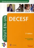 Couverture du livre « Diplôme d'Etat de conseiller en économie sociale familiale DECESF ; tout en un (2e édition) » de  aux éditions Vuibert