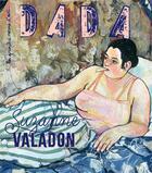 Couverture du livre « Suzanne valadon (revue dada 272) » de Collectif/Ullmann aux éditions Arola