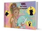 Couverture du livre « Kiki, mon animal de compagnie » de Florian Poirier et Laura P. Sikorski aux éditions Mk67