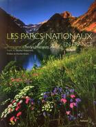 Couverture du livre « Les parcs nationaux en France » de Patrick Desgraupes et Michel Fonovich aux éditions Aubanel