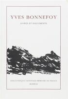 Couverture du livre « Livres et documents » de Yves Bonnefoy aux éditions Mercure De France