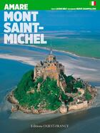 Couverture du livre « Mont-Saint-Michel » de Herve Champollion et Lucien Bely aux éditions Ouest France