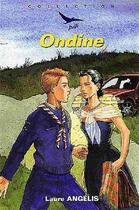 Couverture du livre « Ondine t.1 » de Stephanie Augusseau et Laure Angelis et Francois-Olivier Bonsens aux éditions Tequi