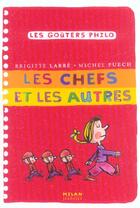 Couverture du livre « Les chefs et les autres » de Puech/Labbe/Azam aux éditions Milan