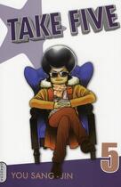 Couverture du livre « Take five Tome 5 » de Sang-Jin You aux éditions Milan