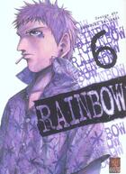 Couverture du livre « Rainbow T.6 » de George Abe et Masasumi Kakizaki aux éditions Kabuto