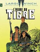 Couverture du livre « Largo Winch Tome 8 : l'heure du tigre » de Jean Van Hamme et Philippe Francq aux éditions Dupuis