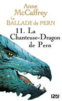 Couverture du livre « La ballade de Pern ; intégrale t.4 » de Anne Mccaffrey aux éditions 12-21