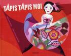 Couverture du livre « Tapis tapis moi » de Christine Beigel et Elena Balbusso et Anna Balbusso aux éditions Sarbacane