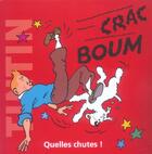 Couverture du livre « Crac boum ! quelles chutes ! » de  aux éditions Moulinsart Belgique