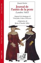 Couverture du livre « Journal de l'année de la peste : Londres 1665 » de Daniel Defoe et Jean-Claude Idee aux éditions Samsa