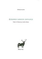 Couverture du livre « Échange longue distance » de Thomas Kling aux éditions Unes