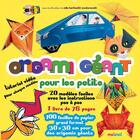 Couverture du livre « Origami géant pour les petits » de Mila Bertinetti aux éditions Nuinui