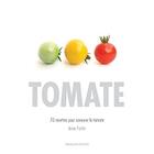 Couverture du livre « Tomate » de Anne Fortin aux éditions Modus Vivendi