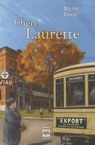 Couverture du livre « Chère Laurette t.3 : le retour » de Michel David aux éditions Hurtubise