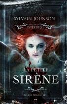 Couverture du livre « La petite sirène » de Sylvain Johnson aux éditions Editions Ada