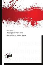 Couverture du livre « Rouge diversion » de  aux éditions Presses Academiques Francophones