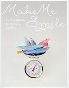 Couverture du livre « Make me smile ; funny things for happy people » de Sylvie Estrada aux éditions Index Books