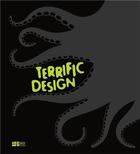 Couverture du livre « Terrific design » de Morozzi Cristina aux éditions 24 Ore