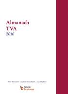 Couverture du livre « Almanach TVA 2016 » de Yves Bernaerts et Julien Brouckaert et Luc Heylens aux éditions Larcier