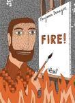 Couverture du livre « Fire! » de Benjamin Demeyere aux éditions Bries