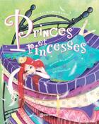 Couverture du livre « Princes et princesses » de Carmen Domingo et Maria Jose Olavarria aux éditions Parramon