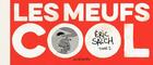 Couverture du livre « Les meufs cool Tome 2 » de Eric Salch aux éditions Les Reveurs